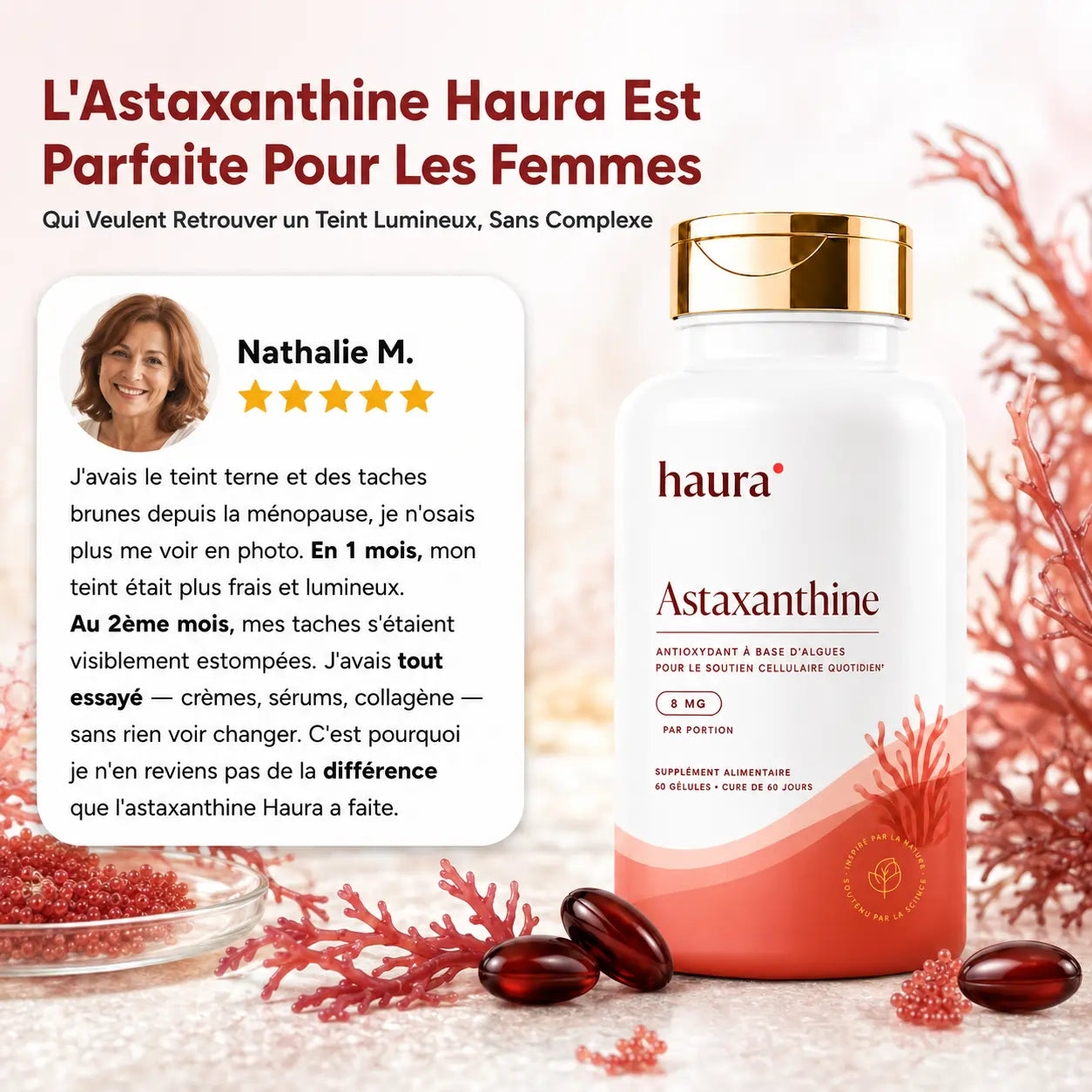 HAURA | Astaxanthine Pure – Estompe Les Taches Brunes & Raffermit La Peau